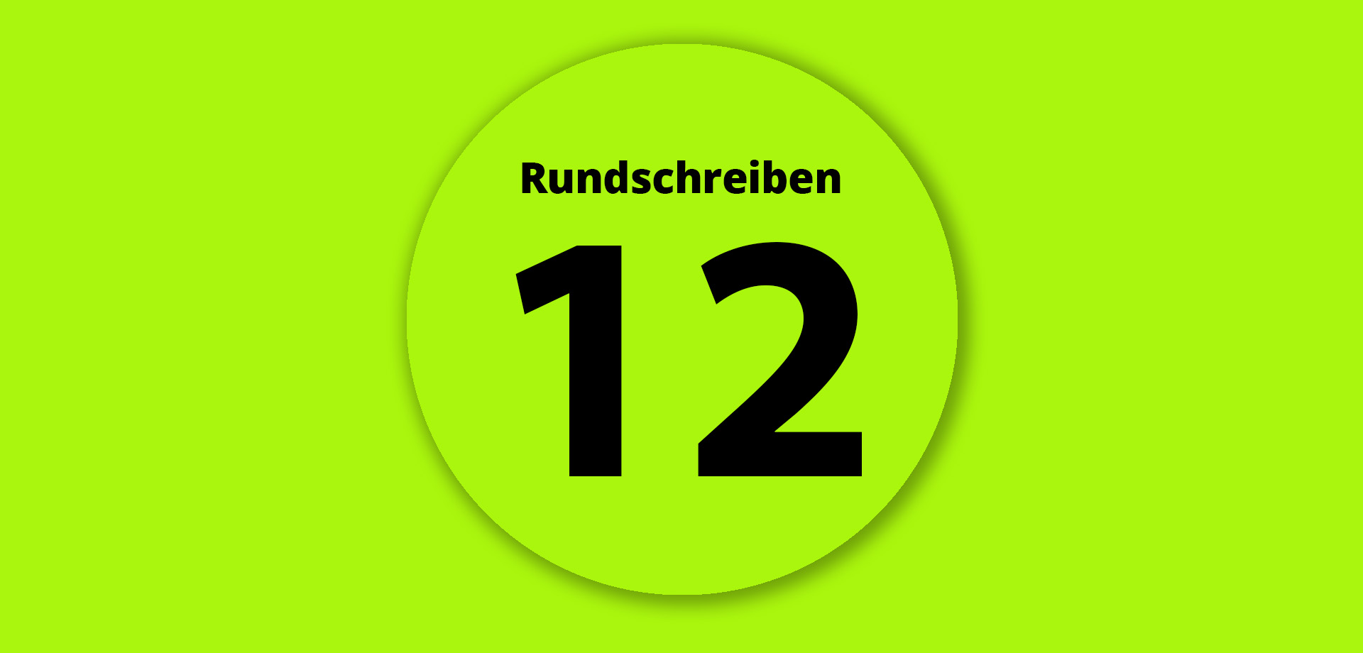 RS Nr. 12/2022 - Neuer Meldebogen "Kindertagespflege"