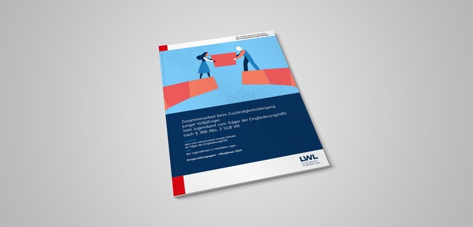 Umschlag der Veröffentlichung: Zusammenarbeit beim Zuständigkeitsübergang junger Volljähriger vom Jugendamt zum Träger der Eingliederungshilfe