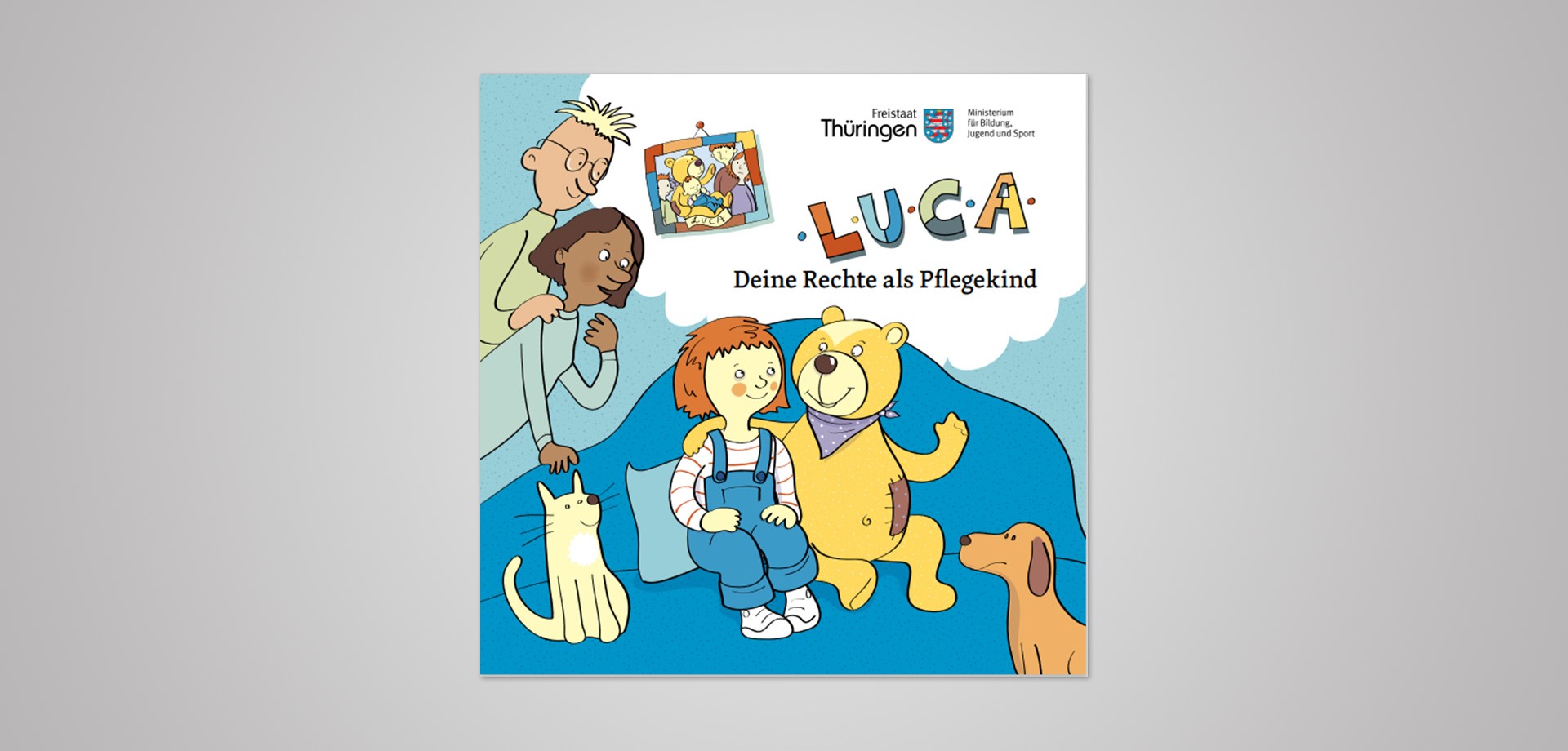 Titelbild des Hefts "LUCA – Deine Rechte als Pflegekind"