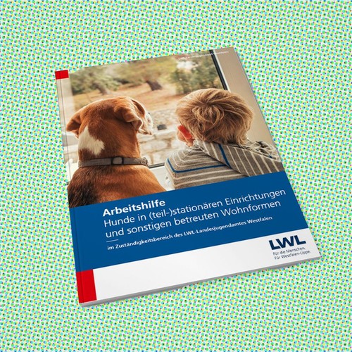 Arbeitshilfe: Hunde in (teil-)stationären Einrichtungen und besonderen Wohnformen