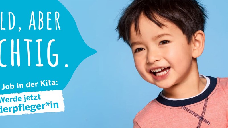 Werbung für die Weiterqualifizierung: ein Kind und der Slogan "Wild aber wichtig - Dein Job in der Kinderpflege"